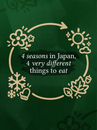 What to Eat in Japan in Every Season: A Guide to Seasonal Japanese Food